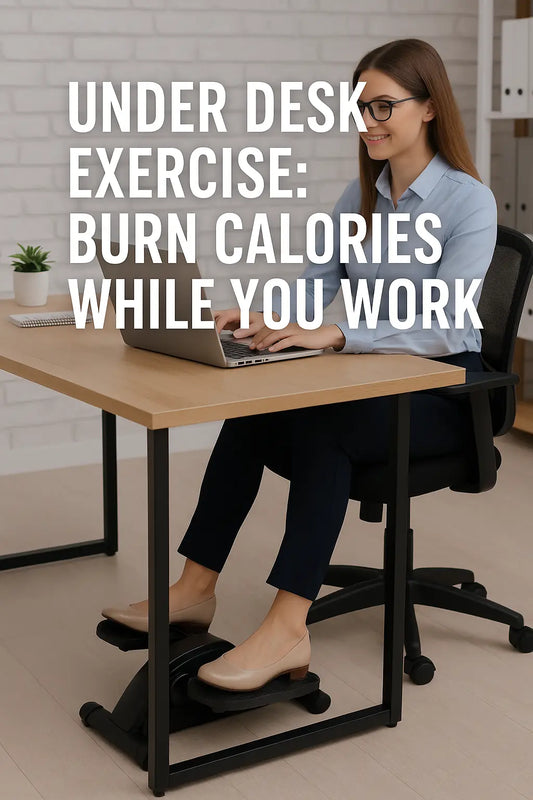 Under-Desk-Exercise-Burn-Calories-While-You-Work Fortira Fitness